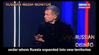 Vladimir Solovyov is glad Russia is expanding under Putin