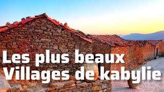 De Djebla à Sahel en passant par Azra, découvrez les meilleurs villages de la kabyle visités en 2024