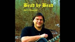 Come to Me  -  Jerry Bourget