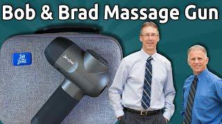 Bob and Brad Massage Gun - Unboxing and Initial Review