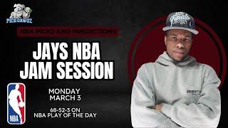 NBA Picks & Predictions Monday 3/3/25 | Jay's NBA Jam Session