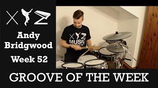 Groove of the Week 52 | Andy | #GOTW52