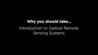 Introduction to Optical Remote Sensing Systems with Joseph Shaw