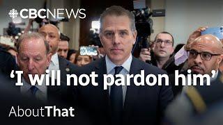 The real impact of Joe Biden’s pardon of his son Hunter | About That