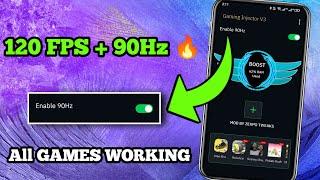 120 FPS + 90Hz Gaming Injector Gaming Best Game Booster For Android No-Root