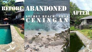 Finding an abandoned beach villa, Secret beach... Nusa Ceningan