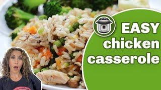 INSTANT POT Chicken Casserole EASY RECIPE