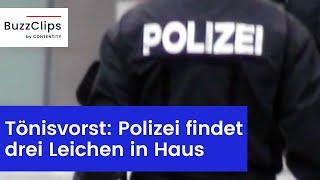 Tönisvorst: Polizei findet drei Leichen in Haus