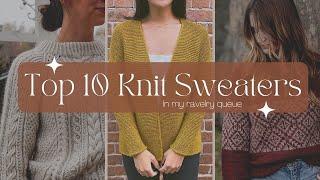 Top 10 Knit Sweaters in my Queue - Knitting Podcast - BIRCH AND LILY