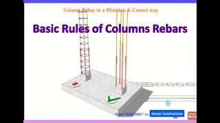 Basic Rules of Column Rebar I Structurally Column  Stirps Rebar Design I Civil Amaze Constructions