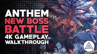 ANTHEM | New Boss Battle - 4K Gameplay Walkthrough