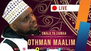 LIVE:  UMUHIMU WA SWADAQA | SHEIKH OTHMAN MAALIM