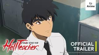 Hell Teacher: Jigoku Sensei Nube | Official Trailer | SUBBED | It's Anime