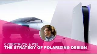 3 Reasons Polarizing Designs Like The Sony PS5 and Tesla Cybertruck Stick With Us