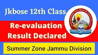 Jkbose 12th Class Re-Evaluation Result 2022 Declared Now | Summer Zone Jammu Division