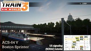 US Signaling (NORAC): Pulse Code Cab Signaling NEC Boston Sprinter PRE-update 2/2023 (TSW tutorial)
