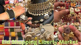 Eid Shopping Liberty Market | Liberty Market Lahore | Eid vlog