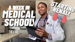 Week in the Life of a Medical Student: Renal Module!