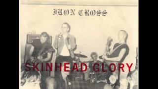 IRON CROSS - Skinhead Glory 1982 [FULL EP]