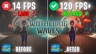 How to UNLOCK 120FPS in Wuthering Waves - BEST SETTINGS for MAX FPS 