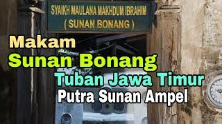 Makam Sunan Bonang Tuban Jawa Timur || Putra Sunan Ampel