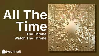 Kanye West, JAY-Z - All The Time | NEW LEAK