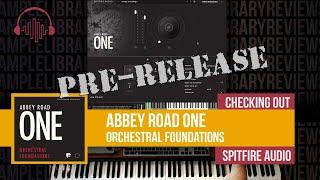 Checking Out: (Pre-Release) Abbey Road ONE Orchestral Foundations by Spitfire Audio