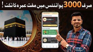 3000 Points Kaise Earn Karein? - Umrah Jeetne Ka Mauka 