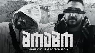 MILONAIR X CAPITAL BRA - BMDBM (prod. by Panorama) [Official Video]