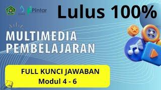  Kunci Jawaban Pelatihan Pintar Kemenag, Multimedia Pembelajaran, Modul 4 - 6