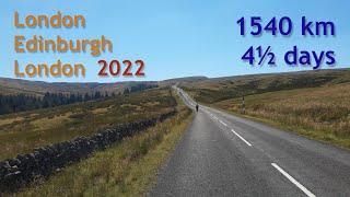 London Edinburgh London 2022 – 1540 km through a heat wave