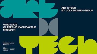 Gläserne Manufaktur | Mitschnitt Art x Tech Konferenz am 11.12.2023 in der Gläsernen Manufaktur