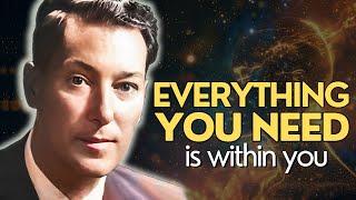 Everything You Need Is Within You - Neville Goddard's Powerful Teaching