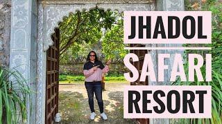 Jhadol Safari Resort | Jhadol, Udaipur, Rajasthan