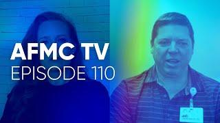 AFMC TV - Episode 110