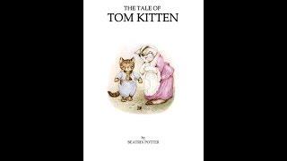The Tale of Tom Kitten by Beatrix Potter