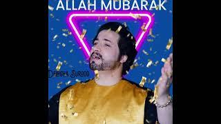 Delagha Surood Allah Mubarak #delaghasurood #afghan #afghanmusic #afghanstar