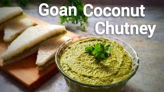 Goan Coconut Chutney | Easy Breakfast, Snack Recipe