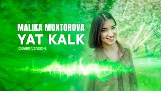 Malika Muxtorova - Yat kalk dua et [cover version | Melis Fis ]