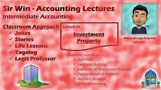 Lecture 01: Investment Property. [Intermediate Accounting]