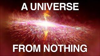 A Universe From Nothing, Therefore God Exists!