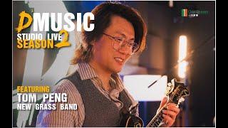 TOM PENG NEW GRASS BAND - 2020 - D2 MUSIC STUDIO LIVE – S2