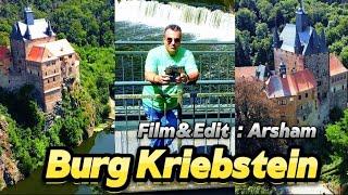 Burg Kriebstein in Waldheim Film&Edit  : Arsham