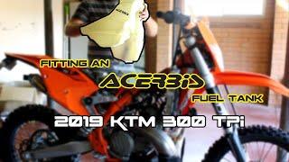 How to ; fit Acerbis 12L Tank | 2019 KTM 300 TPI