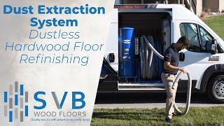 Dustless Refinishing with SVB Wood Floors