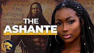 THE ASANTE:  Most Fierce and Richest Tribe