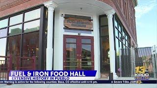 Fuel and Iron Food Hall is first of its kind in Pueblo