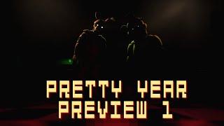 (EPILEPSY WARNING) [FNAF/SFM] Pretty Year by The Technicolors - Preview 1
