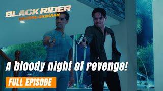 Black Rider: A bloody night of revenge! (Full Episode 168) June 28, 2024