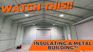 DO THIS If You're Looking to Insulate a Metal Building! | WolfSteel Buildings